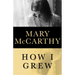 How I Grew