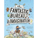 The Fantastic Bureau of Imagination