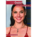 Gal Gadot: A New Kind of Action Hero