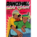 Dance Hall Sound System..The Good, The Bad and The Ugliest