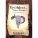 Rodriguez... Texas Ranger!: The True Story of the First Mexican American Texas Ranger