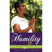Humility: Master Key to Unlocking Your God-given Destiny