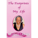The Footprints of My Life