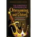 The Christian's Strategies for Overcoming and Victory: A Biblical Study