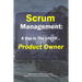 Scrum Management: Product Owner: A Day In The Life Of...