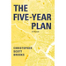 The Five-Year Plan