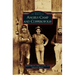 Angels Camp and Copperopolis