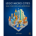Lego Micro Cities: Build Your Own Mini Metropolis!