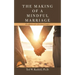 The Making of a Mindful Marriage: Mindfulness for Christian Couples