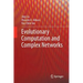 Evolutionary Computation and Complex Networks