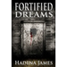 Fortified Dreams