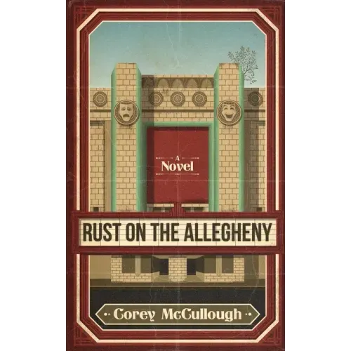 Rust on the Allegheny