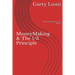 MoneyMaking & The 1/3 Principle: MoneyMaking Guide 1st Ed.