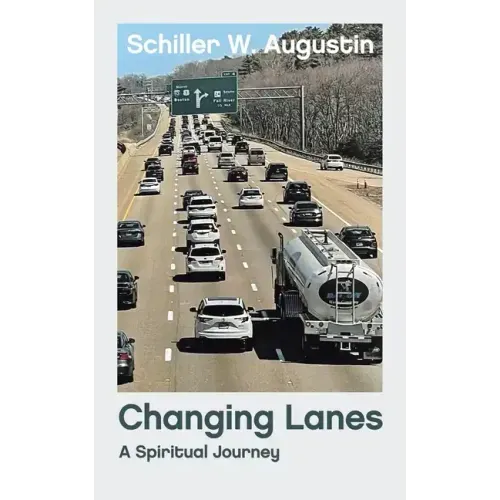Changing Lanes: A Spiritual Journey