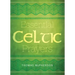 Essential Celtic Prayers