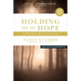 Holding on to Hope: A Pathway Through Suffering to the Heart of God