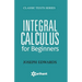 Integral Calculus for Begineers