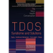 TDOS Syndrome and Solutions