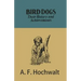 Bird Dogs - Their History and Achievements