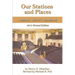 Our Stations and Places: Masonic Officer's Handbook