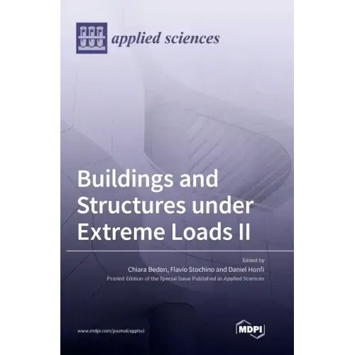 Buildings and Structures under Extreme Loads II