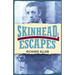 Skinhead Escapes