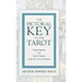 The Pictorial Key to the Tarot - Being Fragments of a Secret Tradition Under the Veil of Divination