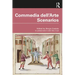 Commedia Dell'arte Scenarios