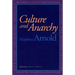 Culture and Anarchy