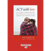 ACT with Love: Stop Struggling, Reconcile Differences, and Strengthen Your Relationship with Acceptance and Commitment Therapy (Large