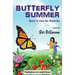 Butterfly Summer: Quest to Save the Monarchs