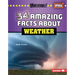 34 Amazing Facts about Weather
