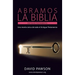 ABRAMOS LA BIBLIA El Antiguo Testamento
