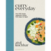 Curry Everyday: Over 100 Simple Vegetarian Recipes from Jaipur to Japan