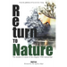 Return to Nature: The modern re-issue of the original 1904 manuscript