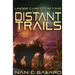 Distant Trails: Under Carico's Moons: Book One