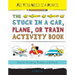 All You Need Is a Pencil: The Stuck in a Car, Plane, or Train Activity Book