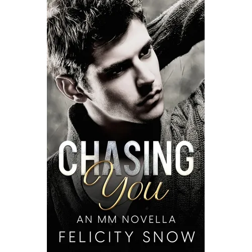 Chasing You