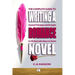 The Complete Guide To Writing A Romance Novel: Essential Techniques and Strategies for Writing Captivating Love Stories