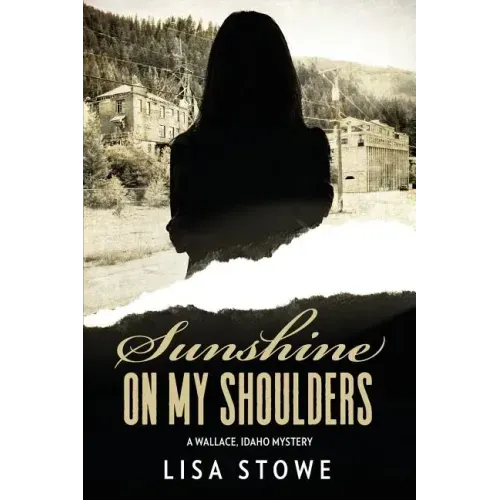 Sunshine On My Shoulders