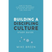 Building A Discipling Culture Study Guide