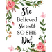 She Believed She Could So She Did: Adult Budget Planner (Printed), Budget Planner Book, Daily Planner Book, Floral Cover, Expense Tracker