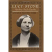 Lucy Stone: Speaking Out for Equality