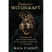 Familiars in Witchcraft: Supernatural Guardians in the Magical Traditions of the World