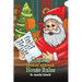 Santa Doesn't Break House Rules