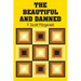 The Beautiful and Damned