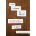 The Voices We Carry: Finding Your One True Voice in a World of Clamor and Noise