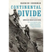 Continental Divide: A History of American Mountaineering
