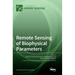 Remote Sensing of Biophysical Parameters