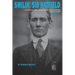 Smilin' Sid Hatfield: Founding Father of American Overtime